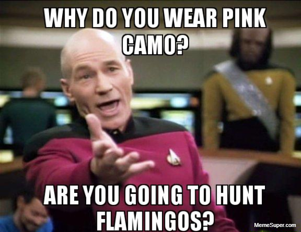 Why are you always wearing a Pink Camo?